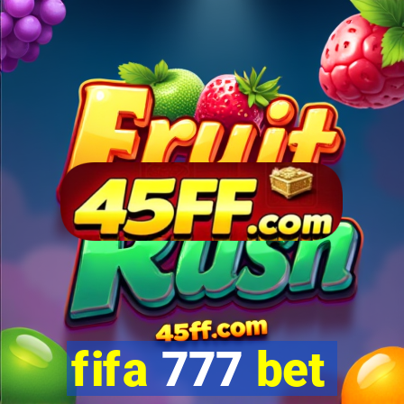fifa 777 bet